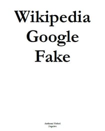 Wikipedia Google Fake - pseudo article