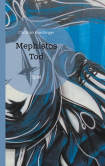 Mephistos Tod - Spiel