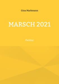 Marsch 2021 - Partitur