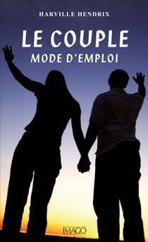 Le Couple, mode d'emploi