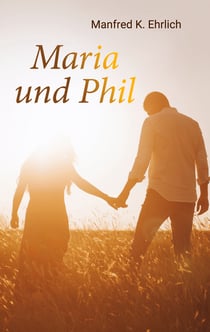 Maria und Phil - Roman