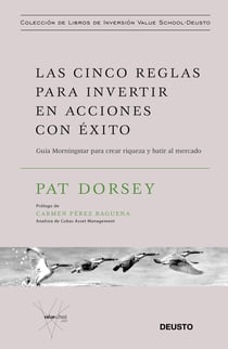 Las cinco reglas para invertir en acciones con éxito - Guía Morningstar para crear riqueza y batir al mercado