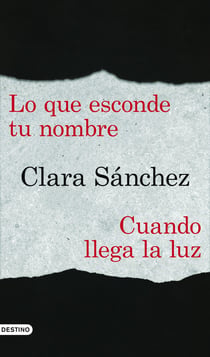 Lo que esconde tu nombre + Cuando llega la luz (pack)