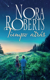 Tiempo atrás - El mejor regalo para San Valentín, una novela de Harlequin