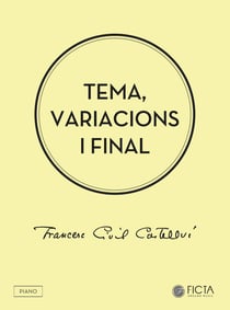 Tema, variacions i final - Per a piano sol