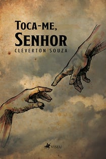 Toca-me, Senhor