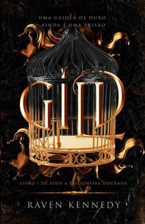 Gild - Fantasia sensação no TikTok: 1 - Livro 1 da Série A Prisioneira dourada