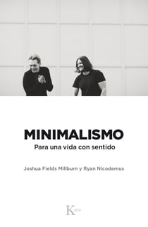 Minimalismo - Para una vida con sentido