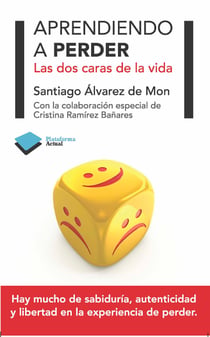 Aprendiendo a perder - Las dos caras de la vida