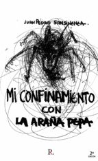 Mi confinamiento con la araña Pepa