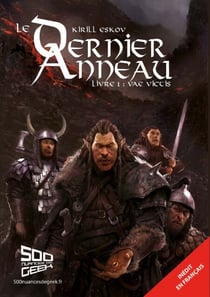 Le dernier Anneau - Livre 1