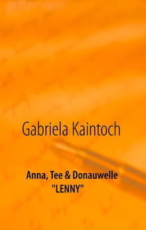 Anna, Tee & Donauwelle - Lenny