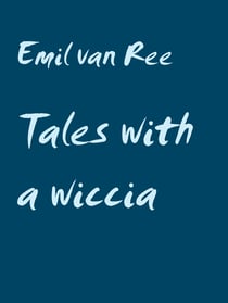 Tales with a wiccia