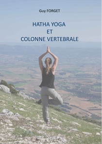 Hatha yoga et colonne vertébrale