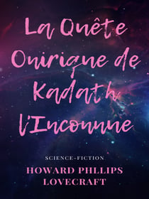 La Quête Onirique de Kadath l'Inconnue