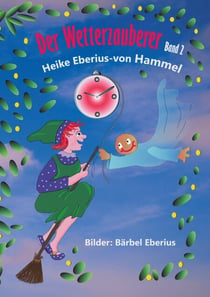 Der Wetterzauberer - Band 2