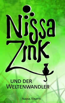 Nissa Zink - und der Weltenwandler