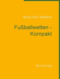 Fußballwetten - Kompakt - Do it my way