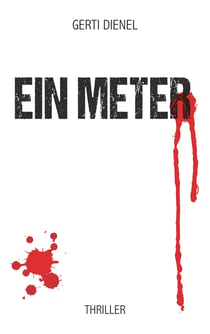 Ein Meter - Thriller