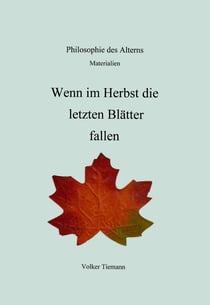 Philosophie des Alterns - Materialien