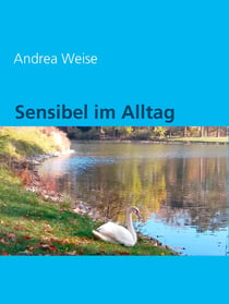 Sensibel im Alltag
