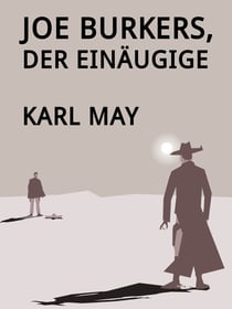 Joe Burkers, der Einäugige