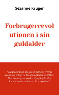 Forbrugerrevolutionen i sin guldalder