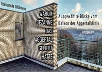 Warum Cézanne das Aggertal geliebt hätte - Ausgewählte Blicke vom Balkon der Aggertalklinik