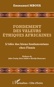 Fondement des valeurs éthiques africaines - L'idée des biens fondamentaux chez Finnis