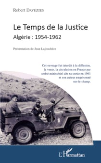 Le temps de la justice - Algérie : 1954-1962
