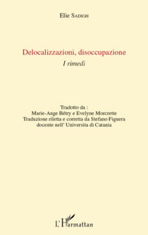 Delocalizzazioni disoccupazione - I Rimedi