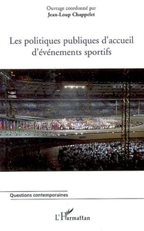 Les politiques publiques d'accueil d'événements sportifs
