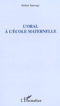 L'oral à l'école maternelle