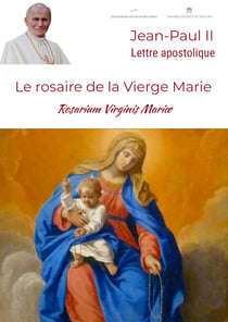 Le rosaire de la Vierge Marie