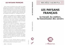 Les paysans français - Le travail, les métiers, la transmission des savoirs