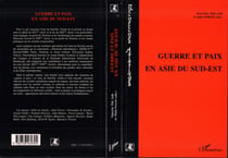 Guerre et Paix en Asie du Sud-Est