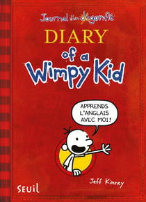 Diary of a Wimpy Kid - Edition en anglais annotée du Journal d'un Dégonflé