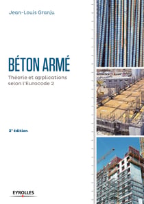 Béton armé - Théorie et applications selon l'Eurocode 2