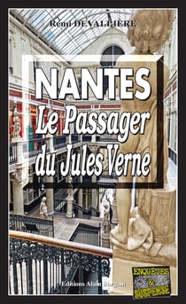 Nantes, le passager du Jules-Verne - Une enquête du commissaire Anconi - 8