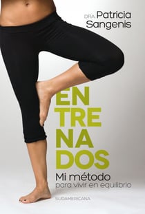 Entrenados - Mi método para vivir en equilibrio