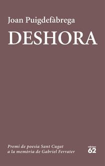 Deshora - Quinzè Premi de Poesia Sant Cugat a la Memoria de Gabriel Ferrater