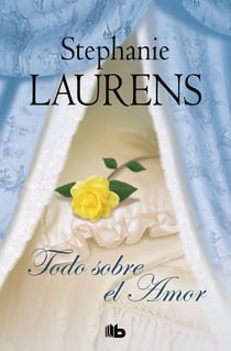 Todo sobre el amor (Los Cynster 6)