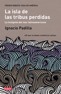 La isla de las tribus perdidas - La incógnita del mar latinoamericano