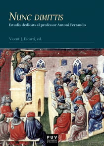 Nunc dimittis - Estudis dedicats al professor Antoni Ferrando