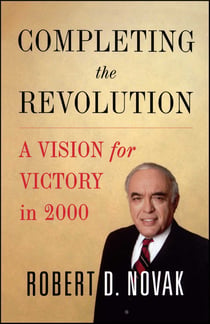 Completing the Revolution - A Vision for Victory in 2000