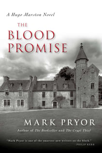 The Blood Promise - A Hugo Marston Novel