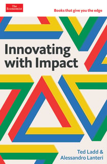 Innovating with Impact - The Economist Edge Series