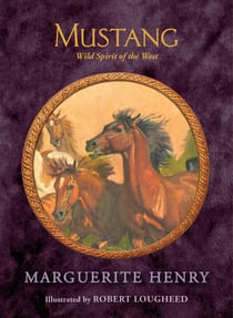 Mustang - Wild Spirit of the West