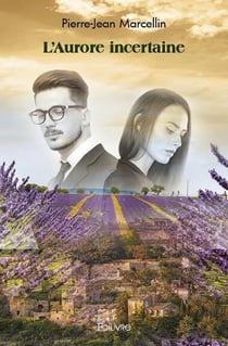 L'Aurore incertaine
