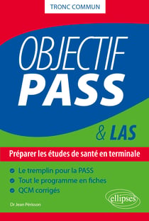 Objectif pass : préparer les études de santé en terminale
